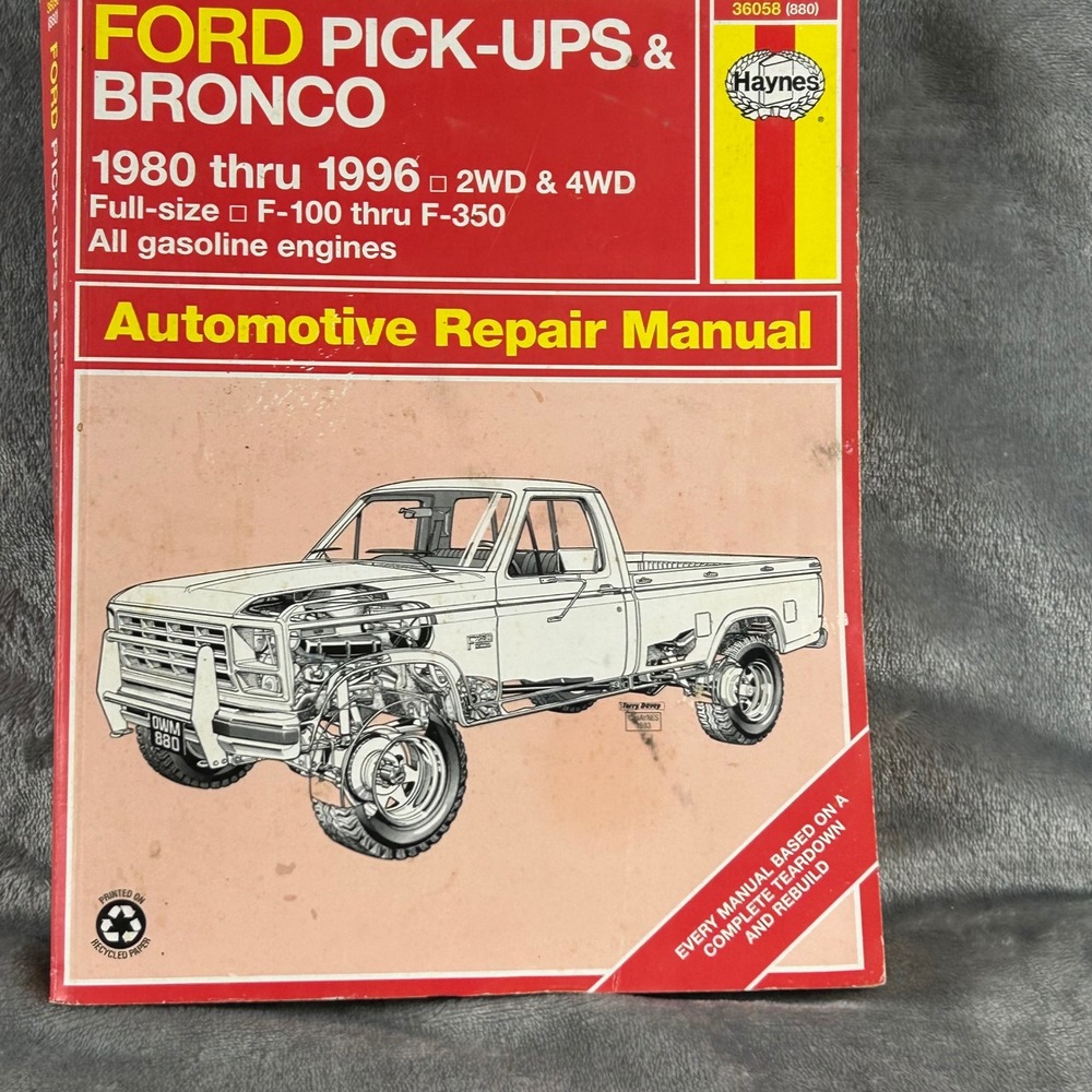 Haynes Ford Pick-Ups Bronco 1980-1996 Repair Manual F100 F150 F250 F350 36058